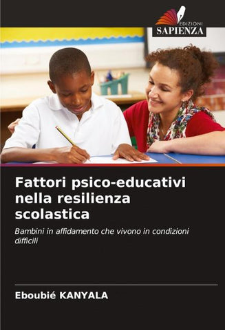 Fattori psico-educativi nella resilienza scolastica