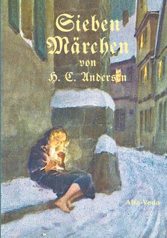 Sieben Märchen von H. C. Andersen