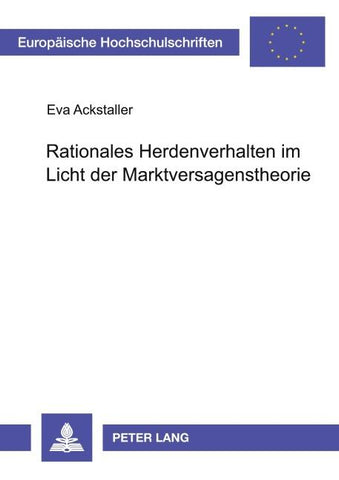 Rationales Herdenverhalten im Licht der Marktversagenstheorie