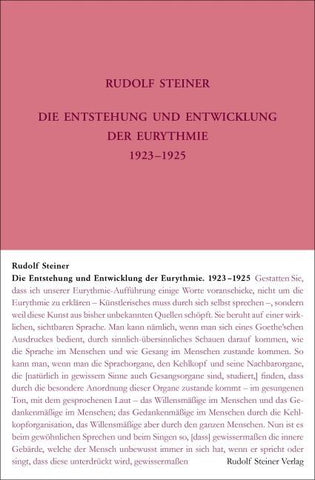 Die Entstehung und Entwicklung der Eurythmie 1923-1925