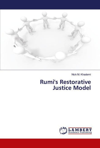 Rumi's Restorative Justice Model