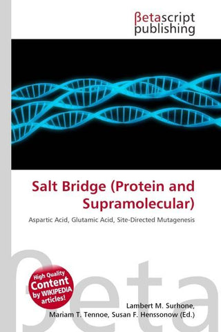 Salt Bridge (Protein and Supramolecular)
