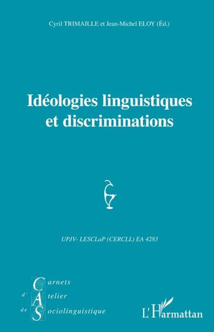 Idéologies linguistiques et discriminations
