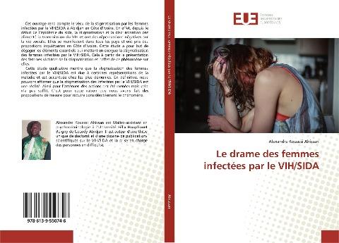 Le drame des femmes infectées par le VIH/SIDA