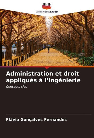 Administration et droit appliqués à l'ingénierie