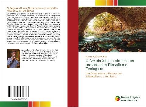 O Século XIII e a Alma como um conceito Filosófico e Teológico: