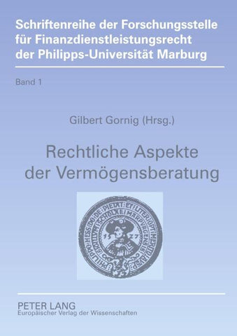 Rechtliche Aspekte der Vermögensberatung