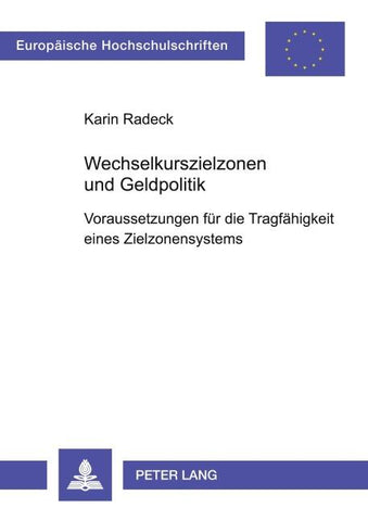 Wechselkurszielzonen und Geldpolitik