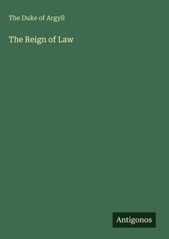 The Reign of Law