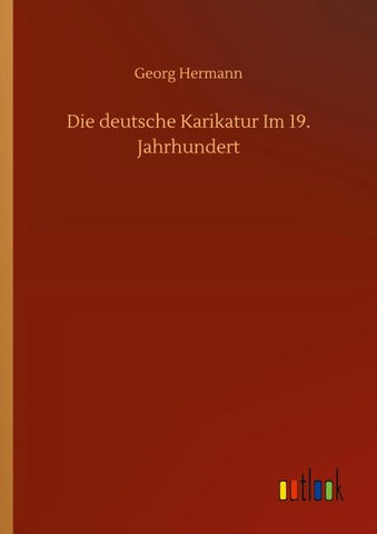 Die deutsche Karikatur Im 19. Jahrhundert