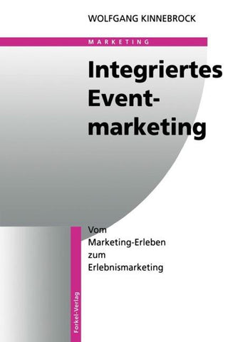 Integriertes Eventmarketing