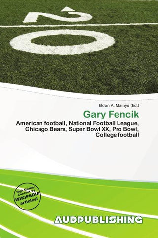 Gary Fencik