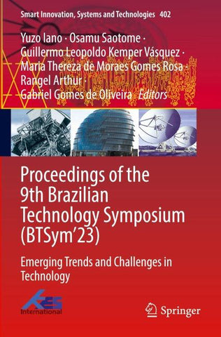 Proceedings of the 9th Brazilian Technology Symposium (BTSym’23)