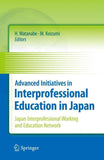 Advanced Initiatives in Interprofessional Education in Japan