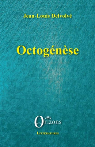 Octogénèse