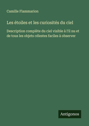 Les étoiles et les curiosités du ciel