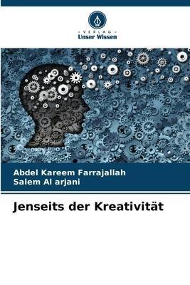 Jenseits der Kreativität