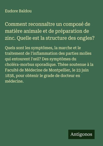 Comment reconnaître un composé de matière animale et de préparation de zinc. Quelle est la structure des ongles?