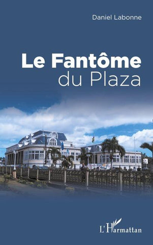 FANTOME DU PLAZA (LE)