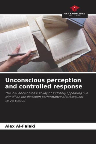Unconscious perception and controlled response