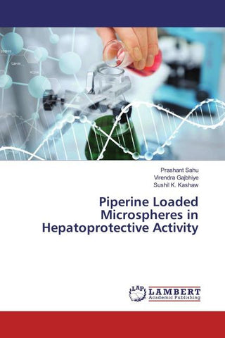 Piperine Loaded Microspheres in Hepatoprotective Activity