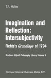 Imagination and Reflection: Intersubjectivity