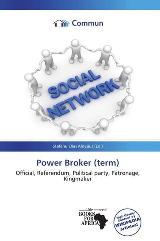 Power Broker (term)