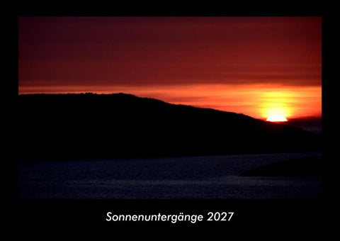 Sonnenuntergänge 2027 Fotokalender DIN A3