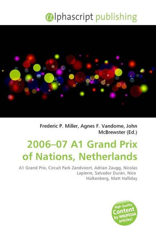 2006-07 A1 Grand Prix of Nations, Netherlands