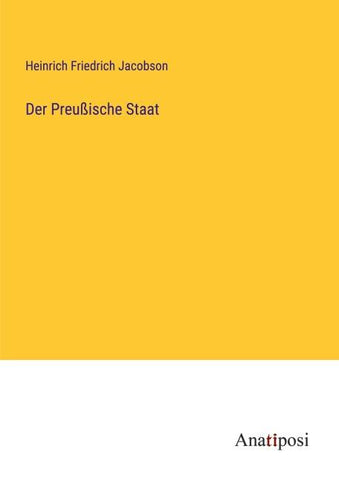 Der Preußische Staat