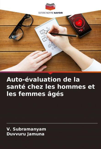 Auto-évaluation de la santé chez les hommes et les femmes âgés