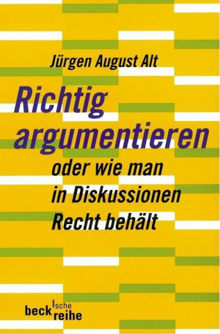 Beck'sche Reihe / Richtig argumentieren