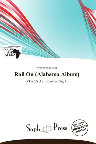 Roll On (Alabama Album)