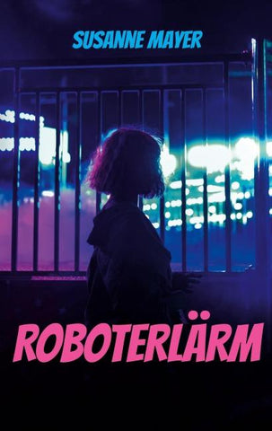 Roboterlärm