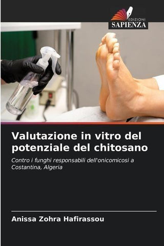 Valutazione in vitro del potenziale del chitosano