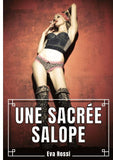 Une Sacrée Salope