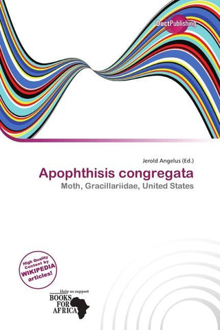 Apophthisis congregata