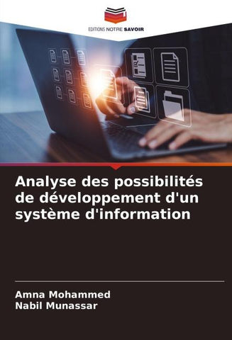 Analyse des possibilités de développement d'un système d'information