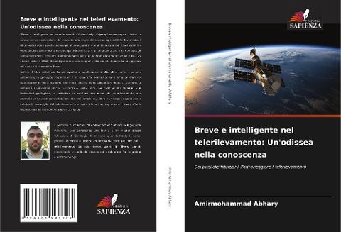 Breve e intelligente nel telerilevamento: Un'odissea nella conoscenza