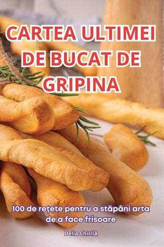 CARTEA ULTIMEI DE BUCAT DE GRIPINA