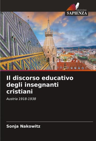 Il discorso educativo degli insegnanti cristiani