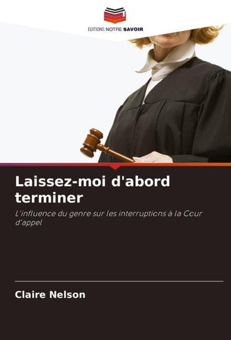 Laissez-moi d'abord terminer