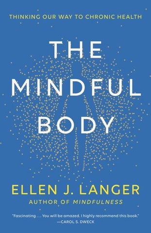 The Mindful Body