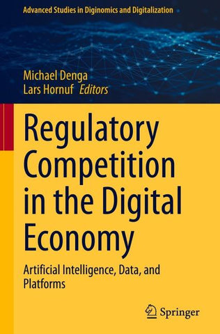 Regulatory Competition in the Digital Economy