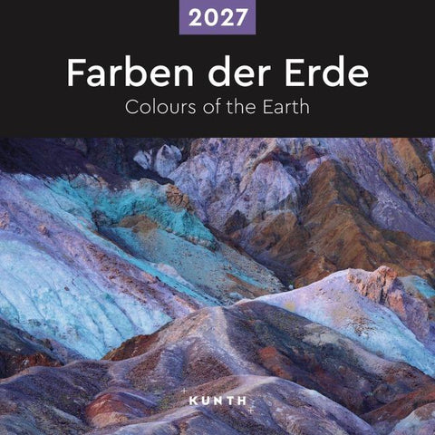 Farben der Erde - KUNTH Broschurkalender 2027