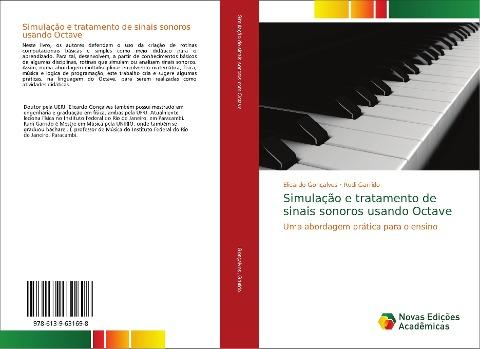 Simulação e tratamento de sinais sonoros usando Octave