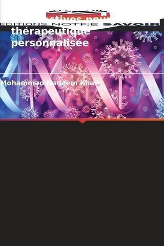 Pharmacogénomique : perspectives pour une thérapeutique personnalisée