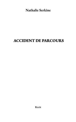 Accident de parcours