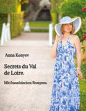 Secrets du Val de Loire.