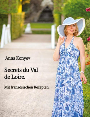 Secrets du Val de Loire.